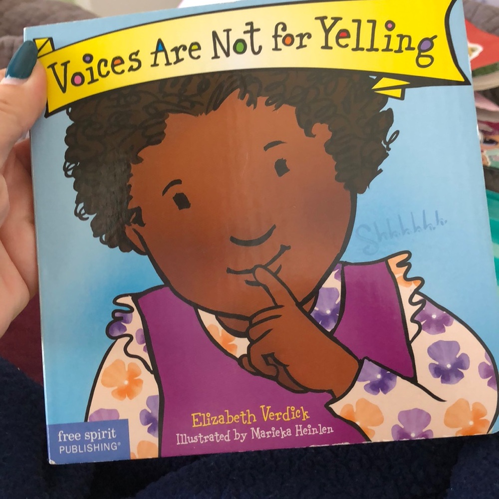 Elizabeth Verdick voices are not for yelling